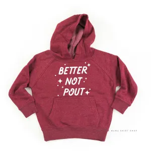 Better Not Pout - Child HOODIE