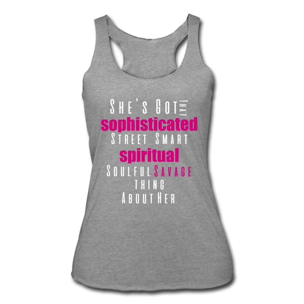 Sophisticated Savage Women’s Tri-Blend Tank Top